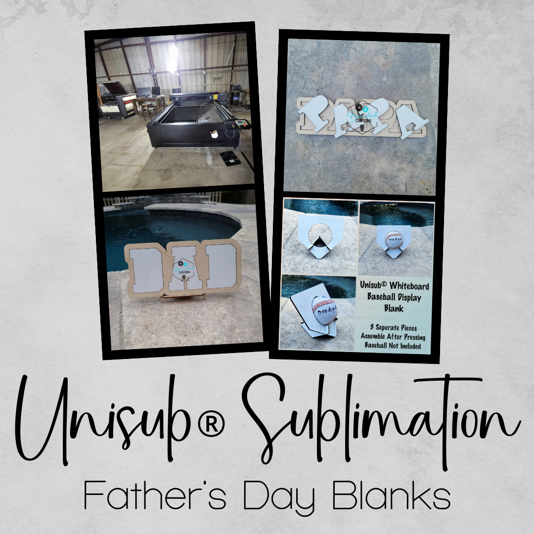 Unisub® Father's Day Blanks