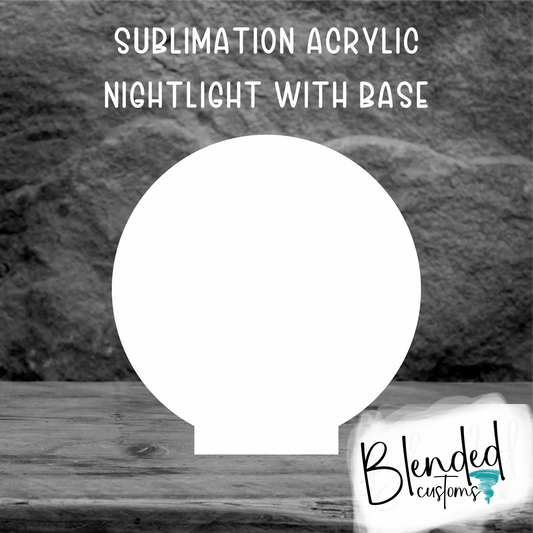 Circle Acrylic Sublimation Nightlight with LED Base