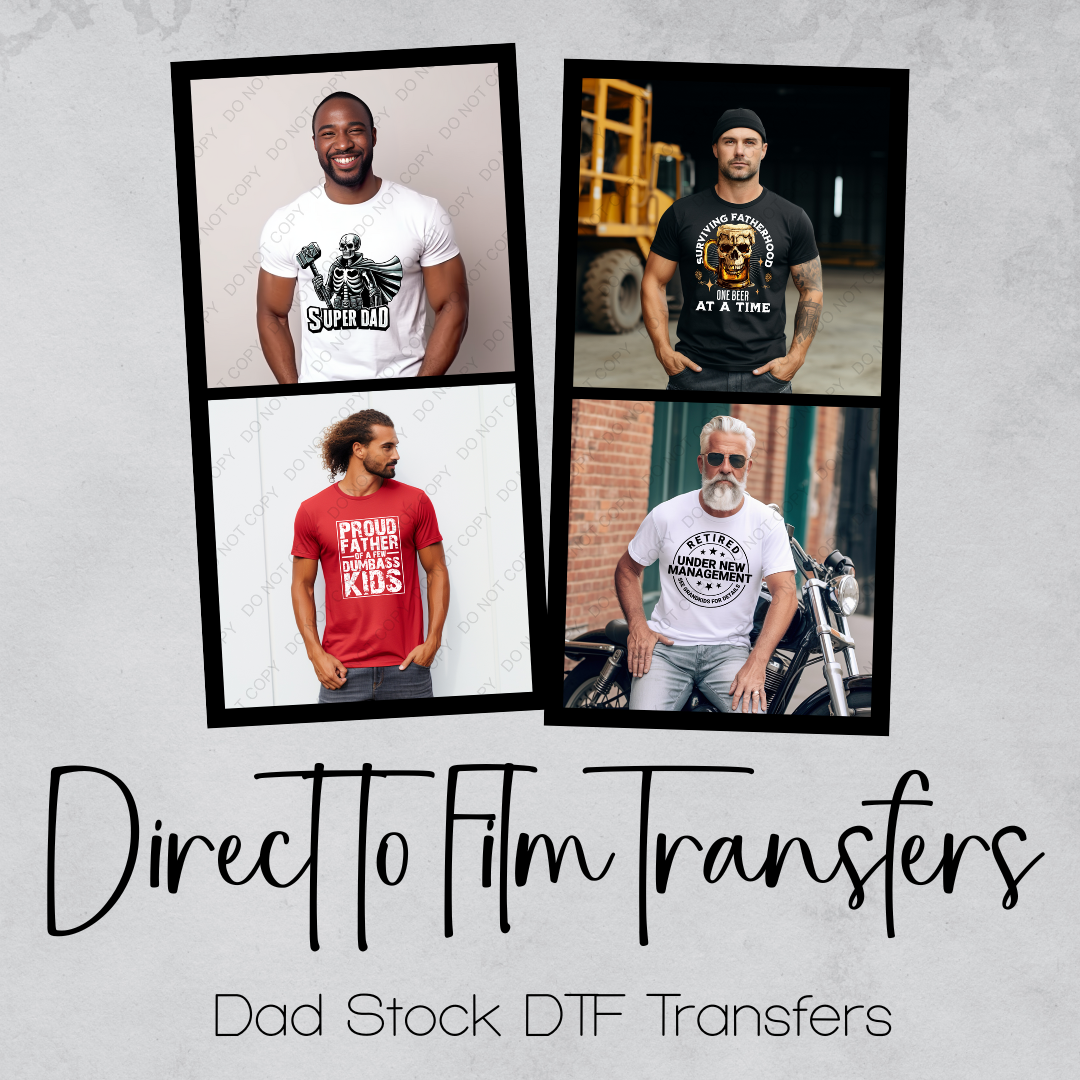 Dad Direct To Film Stock Transfers – Blended Customs