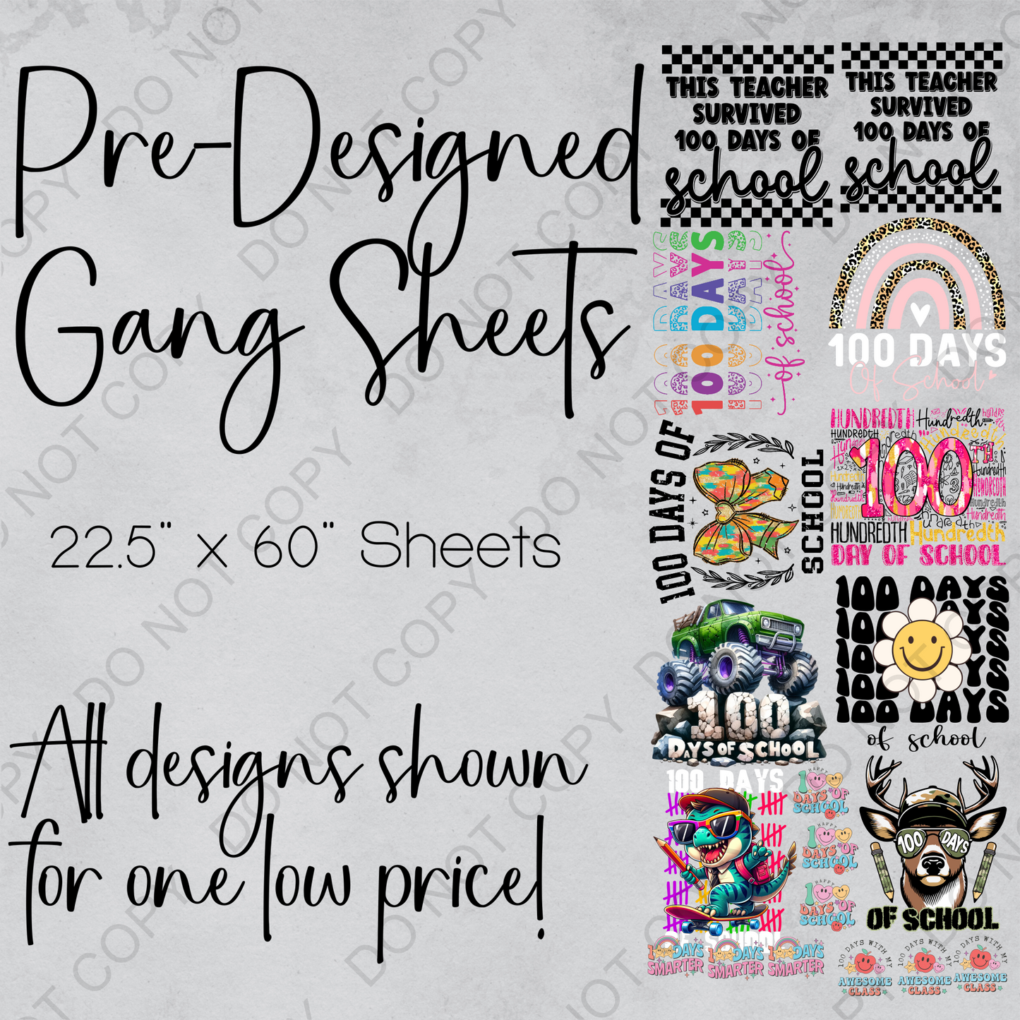 22.5" x 60" Pre-Made Gang Sheet - 100 Days of School 1