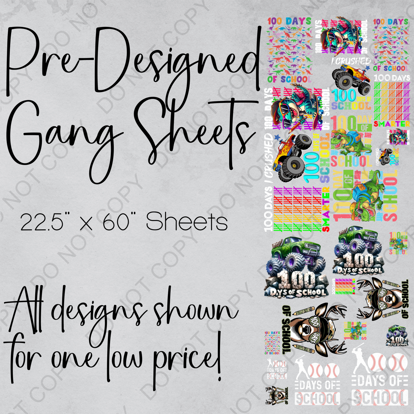 22.5" x 60" Pre-Made Gang Sheet - 100 Days of School 2