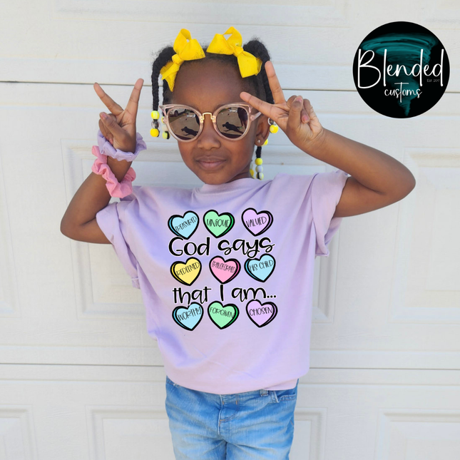 God Says That I Am Valentines DTF Transfer