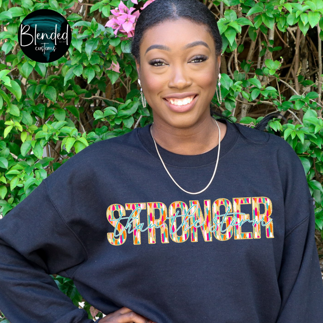 Stronger Than The Storm DTF Transfer