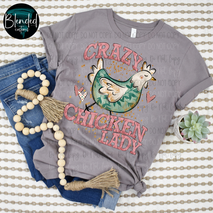 Crazy Chicken Lady DTF Transfer