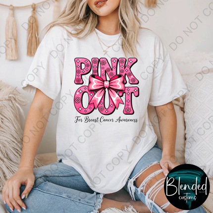 Pink Out Direct to Film Transfer