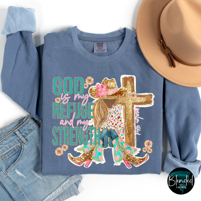 God Is My Refuge and My Strength DTF Transfer