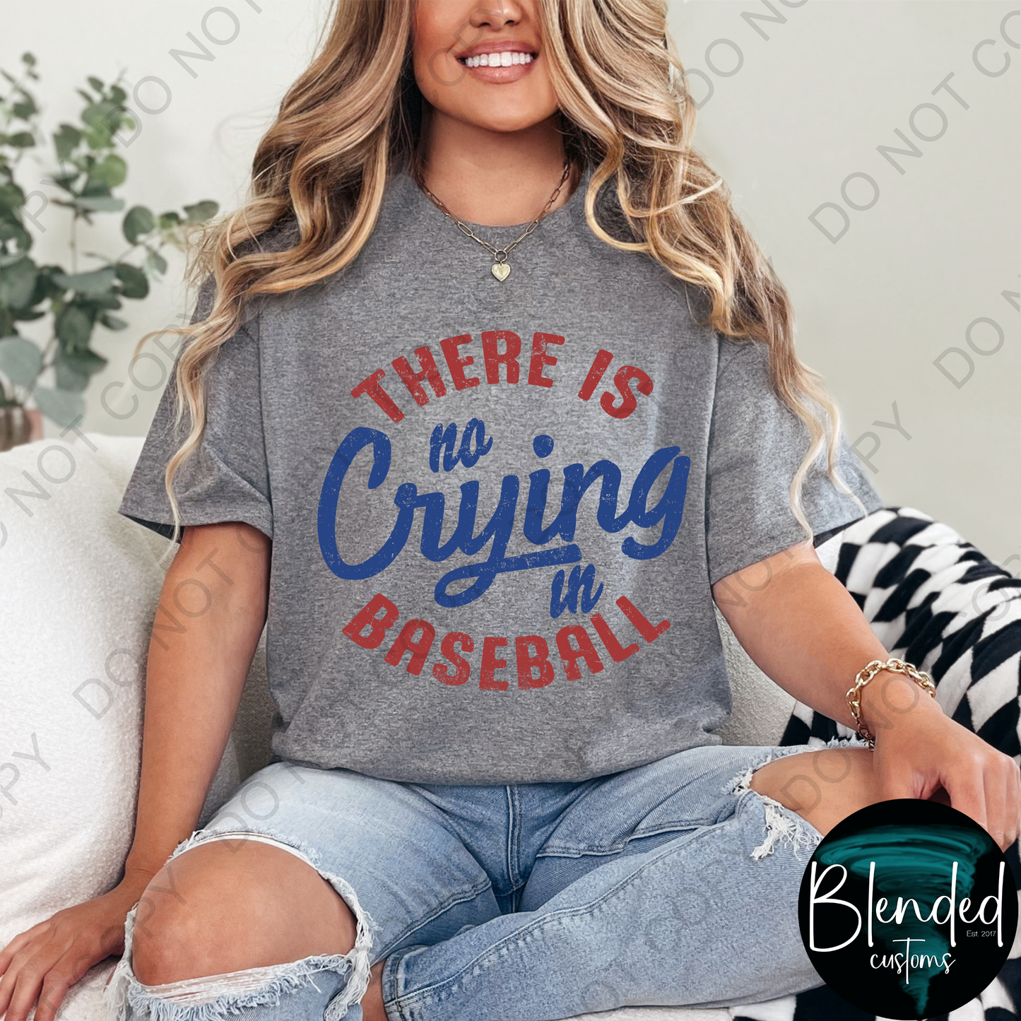 No Crying In Baseball DTF Transfer