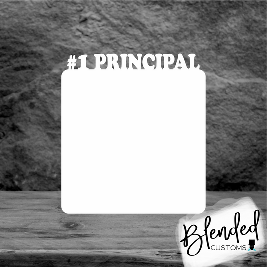 #1 Principal Photo Sublimation Blank