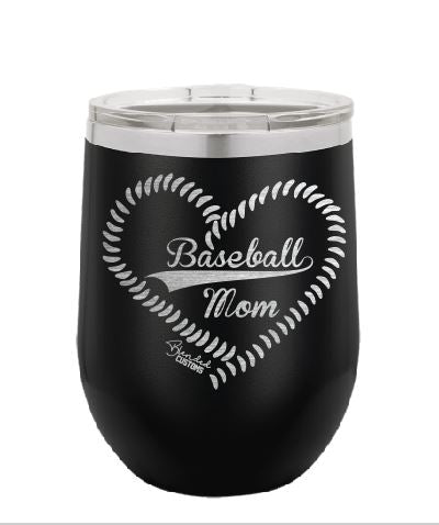 Baseball Mom Laser Engraved Stemless  Tumbler