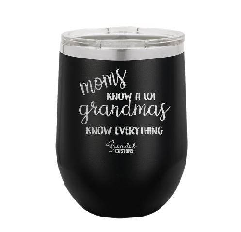 Grandma's Know Everything Laser Engraved Stemless  Tumbler