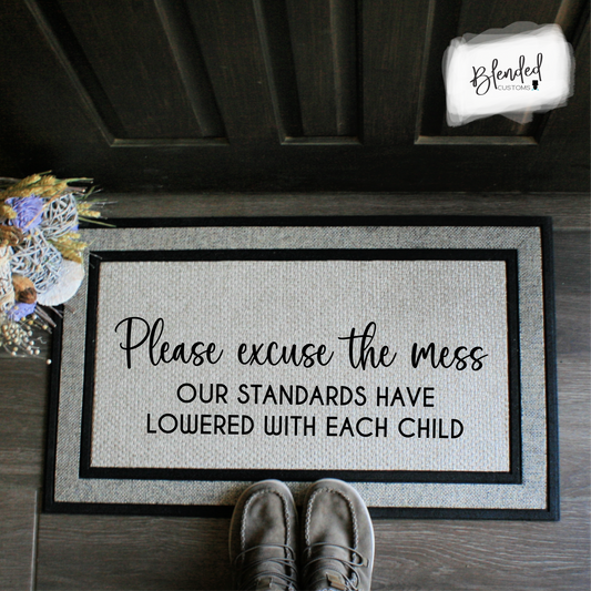 Please Excuse the Mess Doormat