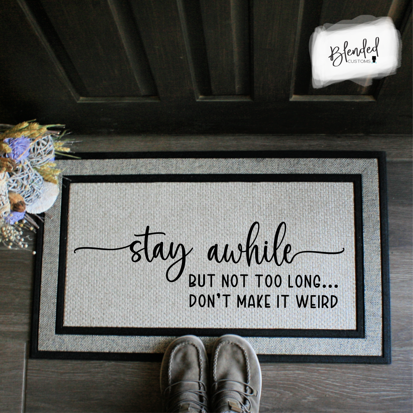 Stay Awhile Doormat Digital Design