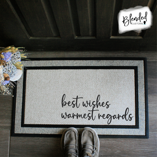 Best Wishes, Warmest Regards Doormat