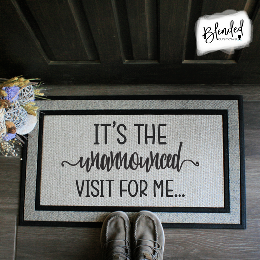 Unannounced Visit Doormat